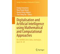Digitalisation and Artificial Intelligence Using Mathematical and Computational Approaches: FAI-DAIRBM 2024, Baku, Azerbaijan, April 18-20