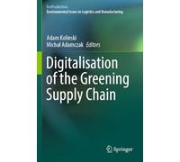 Digitalisation of the Greening Supply Chain (EcoProduction)