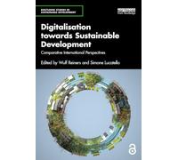 Digitalisation towards Sustainable Development: Comparative International Perspectives