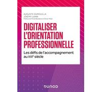 Digitaliser l'orientation professionnelle: Les défis de l'accompagnement au XXIe siècle