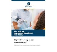 Digitalisierung in der Zahnmedizin