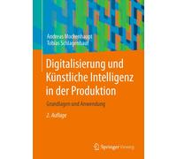 Digitalisierung Und Künstliche Intelligenz In Der Produktion
