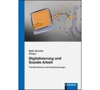 Digitalisierung Und Soziale Arbeit