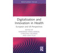 Digitalization and Innovation in Health