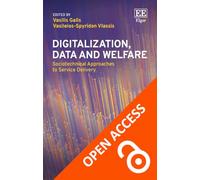 Digitalization, Data and Welfare: Sociotechnical Approaches to Service Delivery
