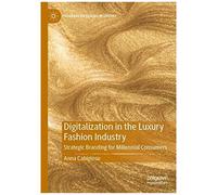 Digitalization In The Luxury Fashion Industry