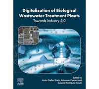 Digitalization of Biological Wastewater Treatment Plants: Towards Industry 5.0