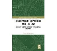 Digitization, Copyright And The Law