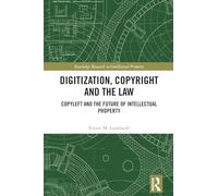 Digitization, Copyright and the Law: Copyleft and the Future of Intellectual Property