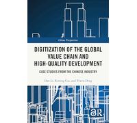 Digitization of the Global Value Chain and High-Quality Development