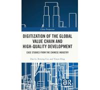 Digitization of the Global Value Chain and High-Quality Development
