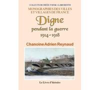 Digne pendant la guerre 1914-1918