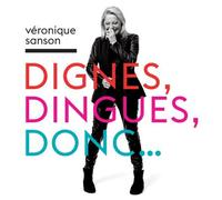 Dignes, Dingues, Donc… Vinyle