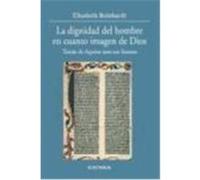 Dignidad del hombre en cuanto imagen de Dios, La