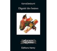 Dignité des braises
