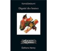 Dignité des braises