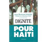 Dignité - Jean-Bertrand Aristide - Seuil - broché - Livre