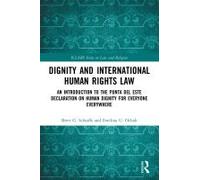 Dignity And International Human Rights Law