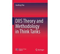 Diis Theory And Methodology In Think Tanks