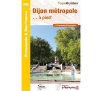Dijon métropole à pied Collectif (Auteur)