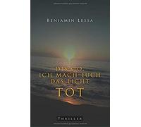 Dikaio. Ich Mach Euch Das Licht Tot