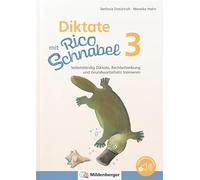 Dictées avec Rico Schnabel – Classe 3 – Dictées autonomes : orthographe et vocabulaire de base