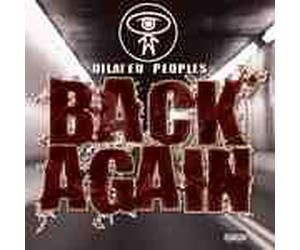 Dilated Peoples - Back Again [Import]