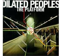 Dilated Peoples - Platform