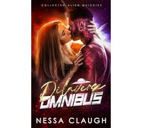 Dilaverse Omnibus: Collected Alien Quickies