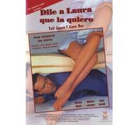 Dile a Laura Que La Quiero [Import USA Zone 1]