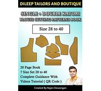 Dileep Tailors Single + Double Katori Blouse Paper Patterns Book 28-40 Set Of 7 Sizes With Armhole Round Shape