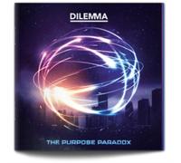 DILEMMA - PURPOSE PARADOX THE - Vinyl Record - G4z