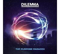 Dilemma – The Purpose Paradox – Import