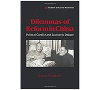 Dilemmas Of Reform In China