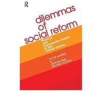 Dilemmas Of Social Reform