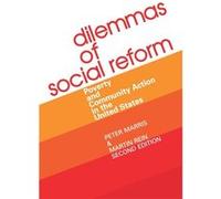 Dilemmas of Social Reform by Peter Marris Paperback Book Martin Rein, Peter Marris (Auteur)
