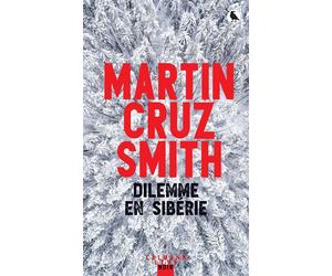 Dilemme en Sibérie - Martin Cruz Smith - Calmann-Levy - broché - Roman