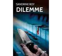 Dilemme poche - Sandrine Roy - Eaux Troubles - broché - Roman