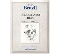 Dilermando Reis - Guitar Works Vol.1