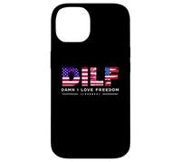 DILF Damn I Love Freedom Funny Patriotic USA Pride Tees Coque pour iPhone 14