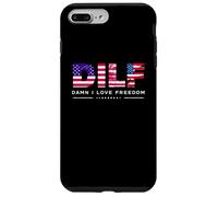 DILF Damn I Love Freedom Funny Patriotic USA Pride Tees Coque pour iPhone 7 Plus/8 Plus