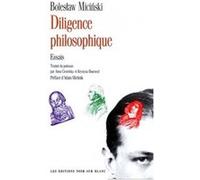 Diligence philosophique Micinski Boleslaw (Auteur)