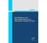 Diligence raisonnable et évaluation des risques d'un fonds d'investissement alternatif