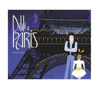 Dilili à Paris – Le grand album – Casterman