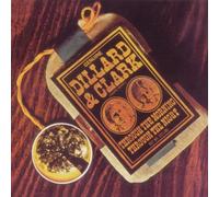 Dillard And Clark - Through The Morning Through The Night