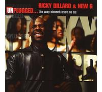 Dillard, Ricky - Unplugged: The Way Church Used to Be