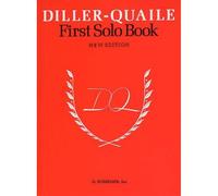 DILLER-QUAILE PIANO SERIES - FIRST SOLO BOOK
