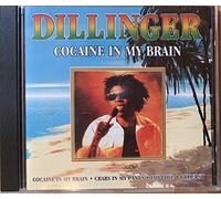 Dillinger - Cocaine in My Brain [Import]