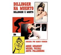 Dillinger È Morto - Dillinger Ha Muerto - Marco Ferreri - Michel Piccoli, Anita Pallenberg y Gino Lavagetto.