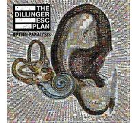 Dillinger Escape Plan - Option Paralysis